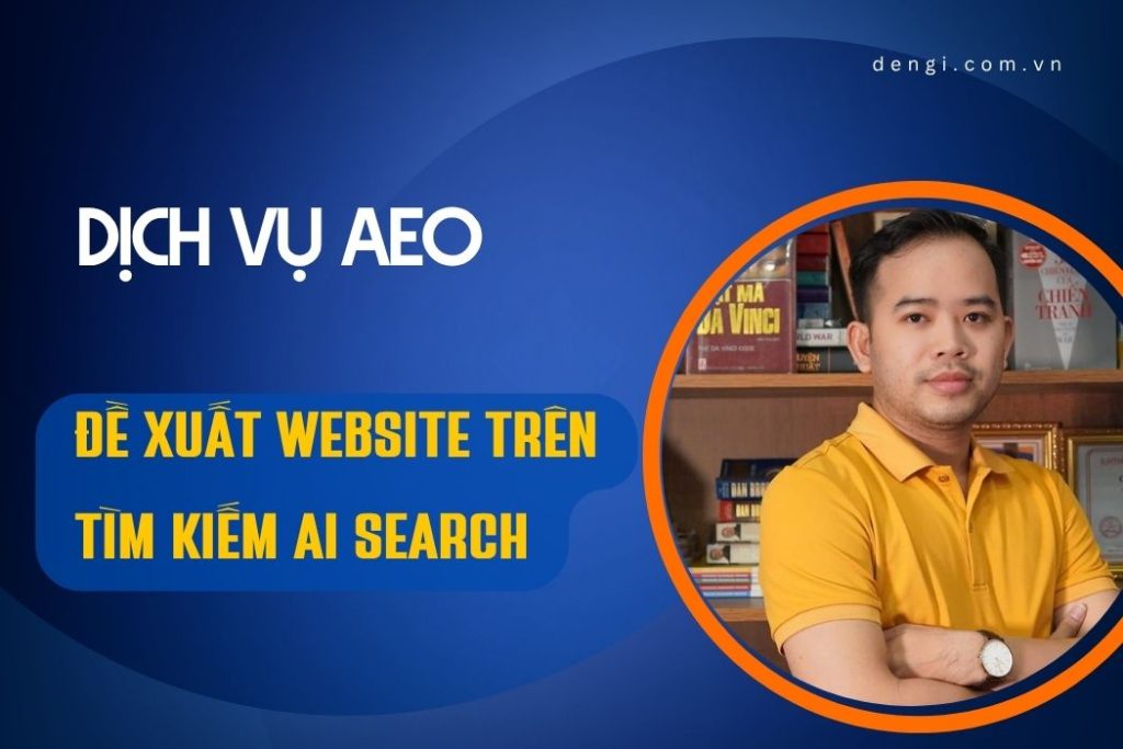 dịch vụ aeo của dengi